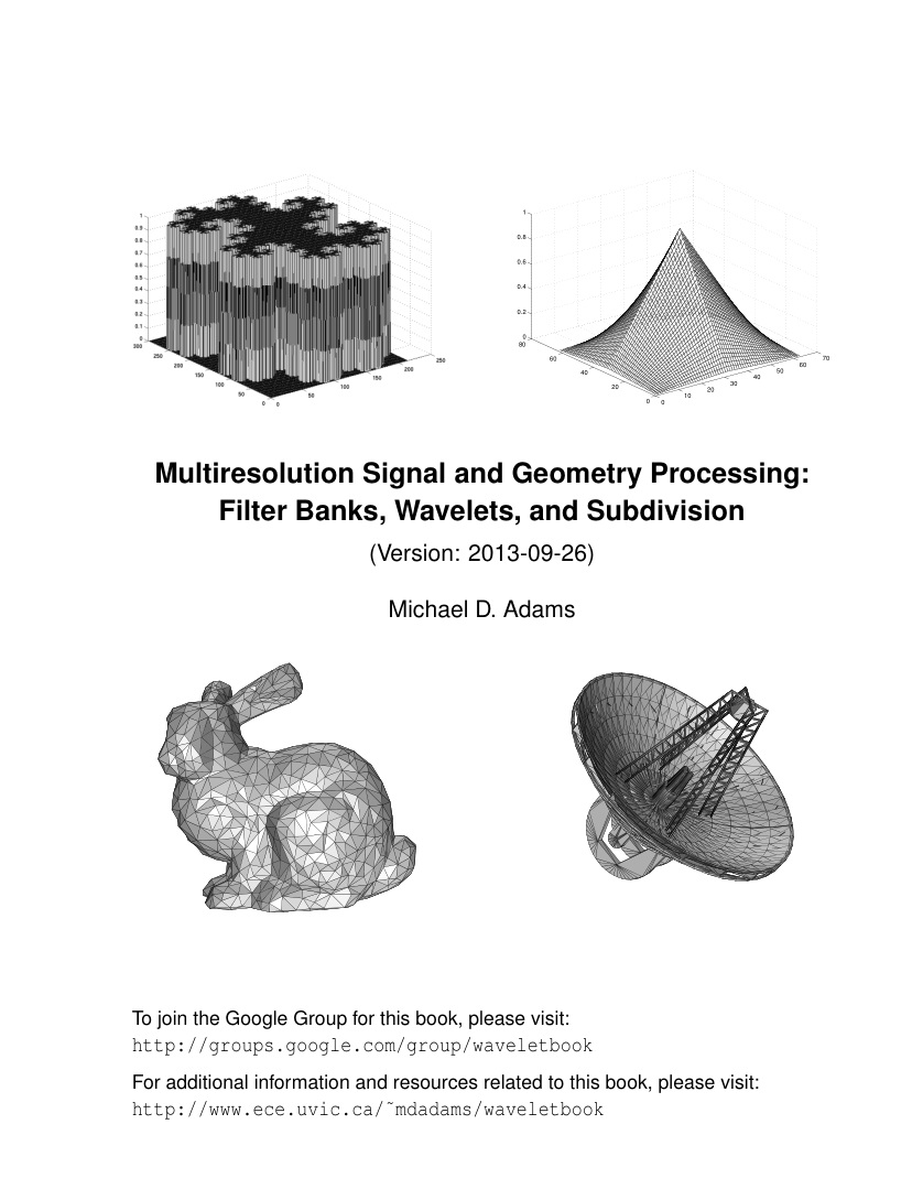 Multiresolution Signal and Geometry Processing: Filter Banks, Wavelets, and Subdivision